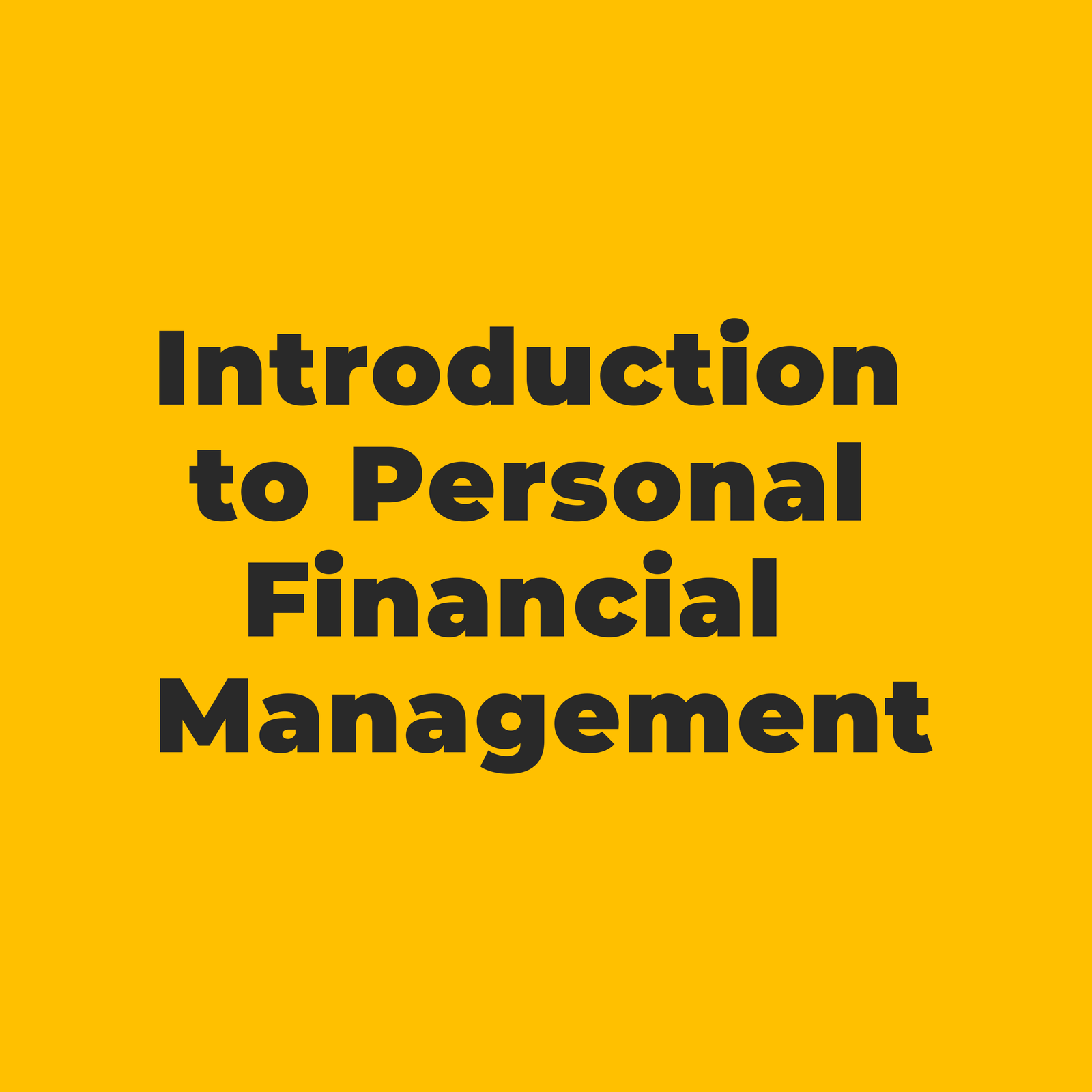 Introduction to Personal Financial Management